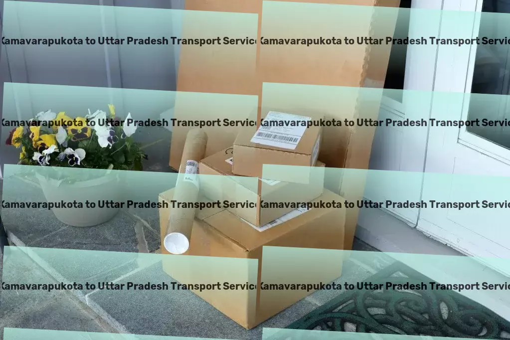 Kamavarapukota to Uttar Pradesh Part Load Transport Seamless and efficient - Transforming Indian logistics! - Nationwide goods shipment services