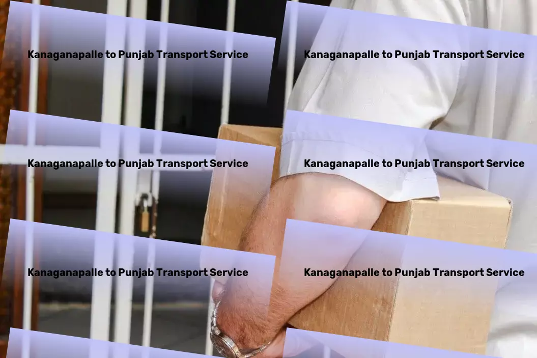 Kanaganapalle to Punjab Transport Beyond just transport - we deliver satisfaction across India! - Urban transport solutions